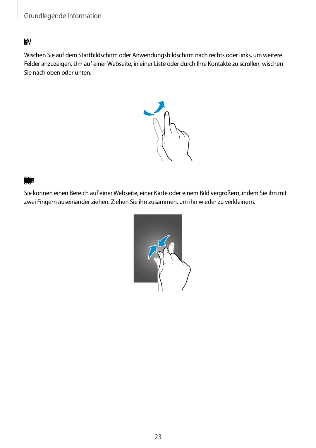 Samsung GT-S7582ZKATPH, GT-S7582UWAEUR, GT-S7582ZKAOPT, GT2S7582ZKADBT manual Wischen, Finger auseinander- und zusammenbewegen 