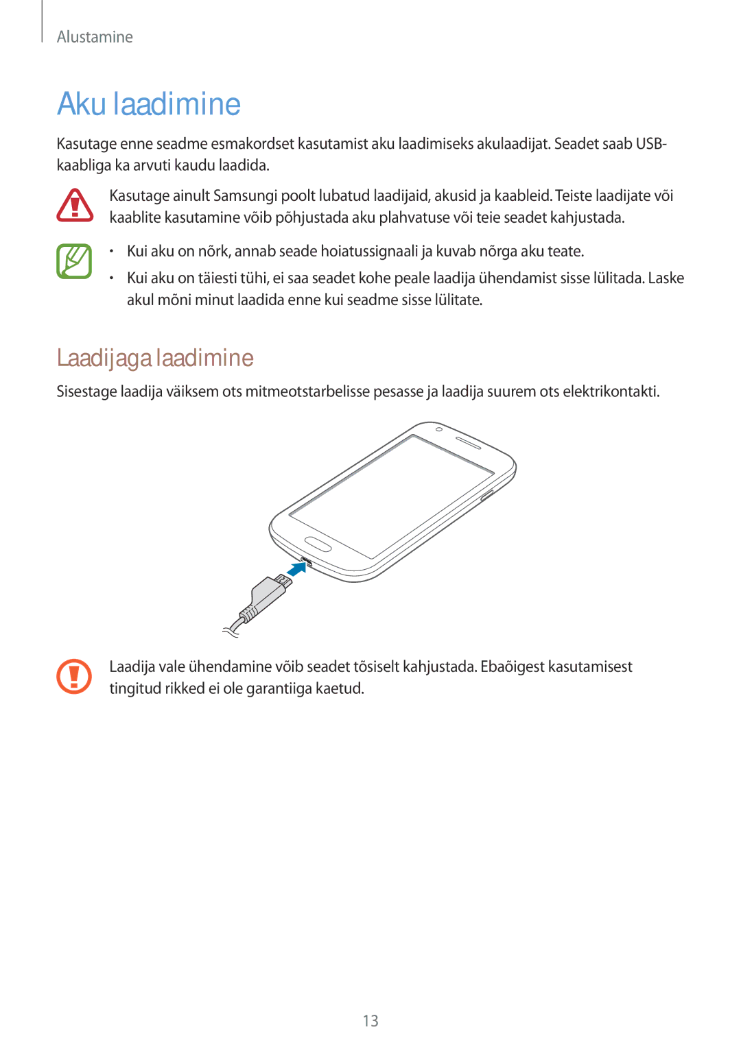 Samsung GT-S7582ZKASEB, GT-S7582UWASEB manual Aku laadimine, Laadijaga laadimine 