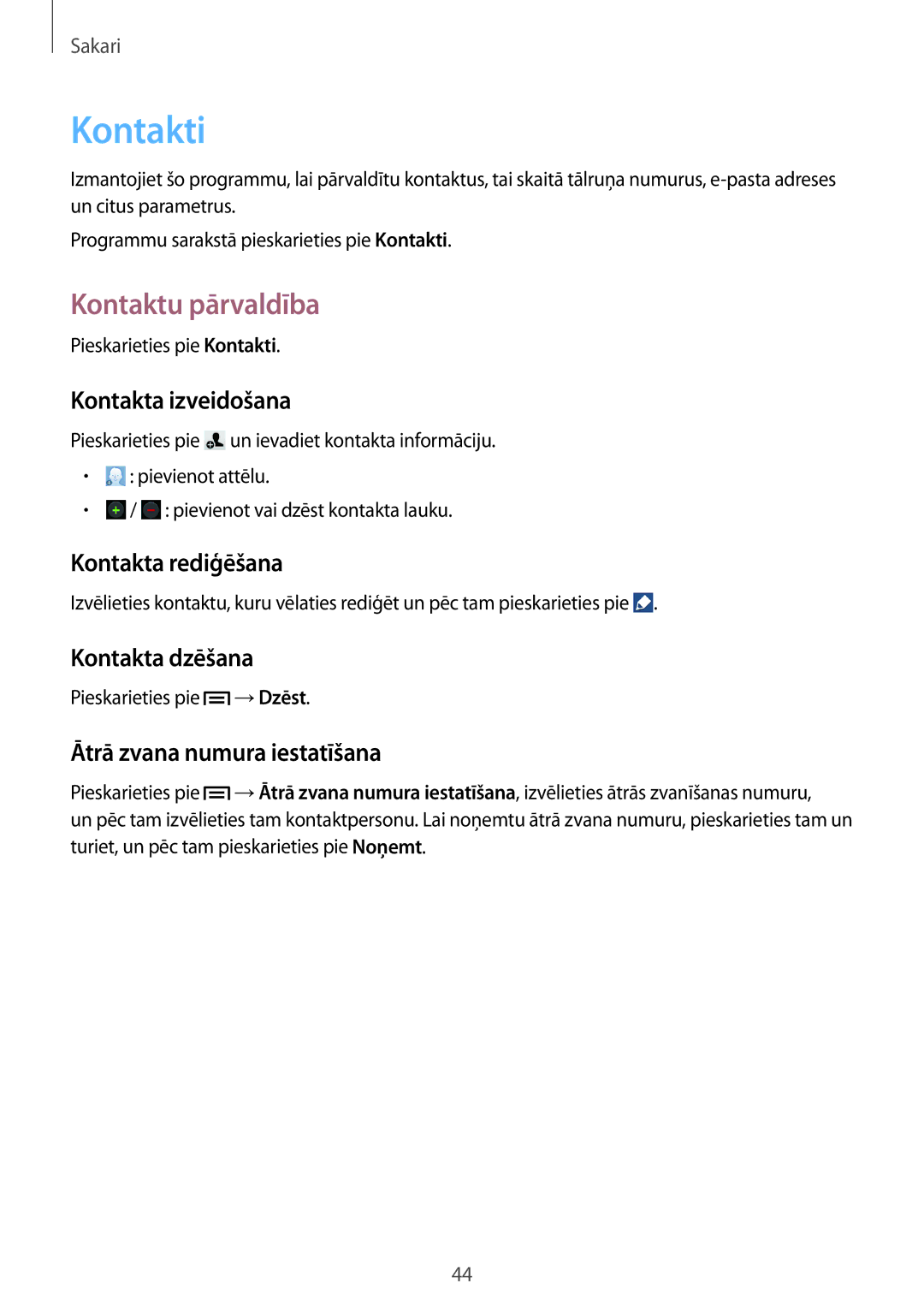 Samsung GT-S7582UWASEB, GT-S7582ZKASEB manual Kontakti, Kontaktu pārvaldība 