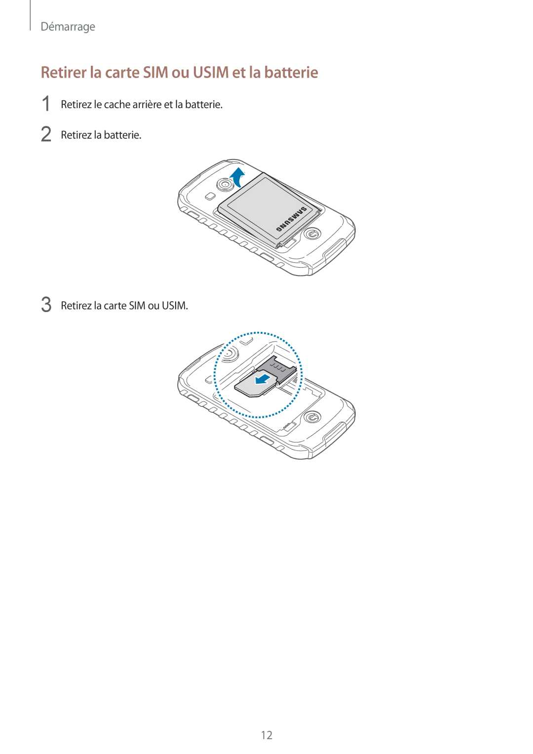 Samsung GT-S7710KRABGL, GT-S7710TAABGL manual Retirer la carte SIM ou Usim et la batterie 