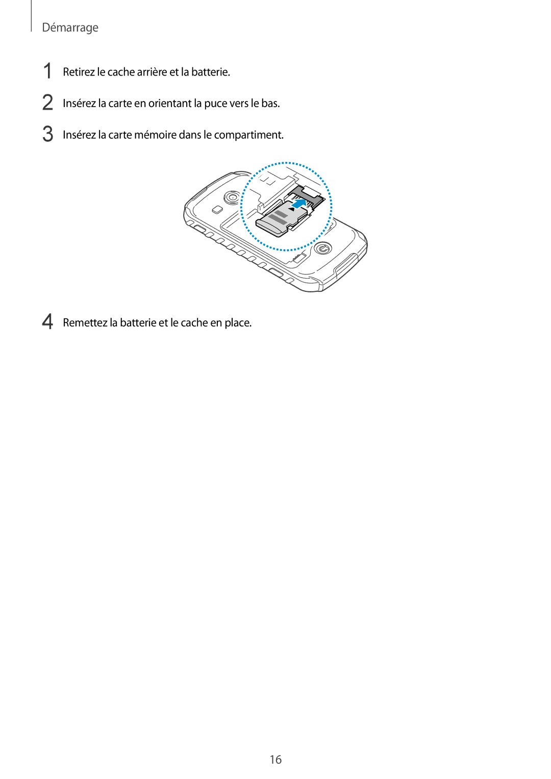 Samsung GT-S7710KRABGL, GT-S7710TAABGL manual Remettez la batterie et le cache en place 