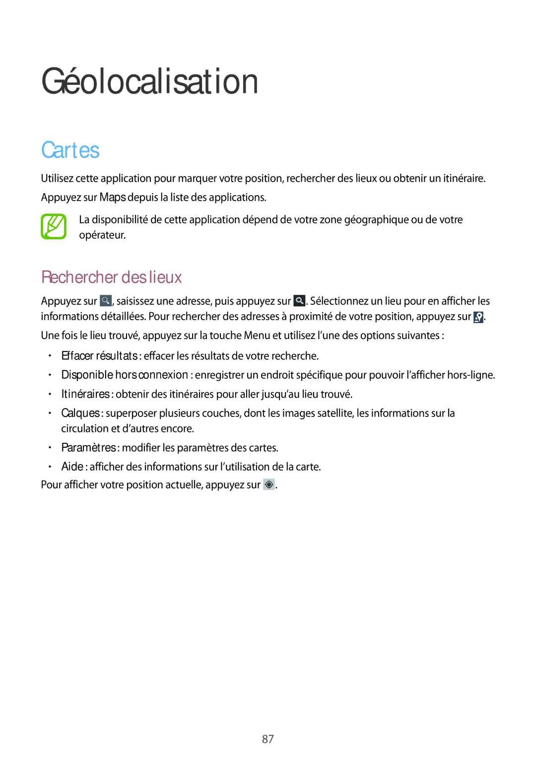 Samsung GT-S7710TAABGL, GT-S7710KRABGL manual Géolocalisation, Cartes, Rechercher des lieux 