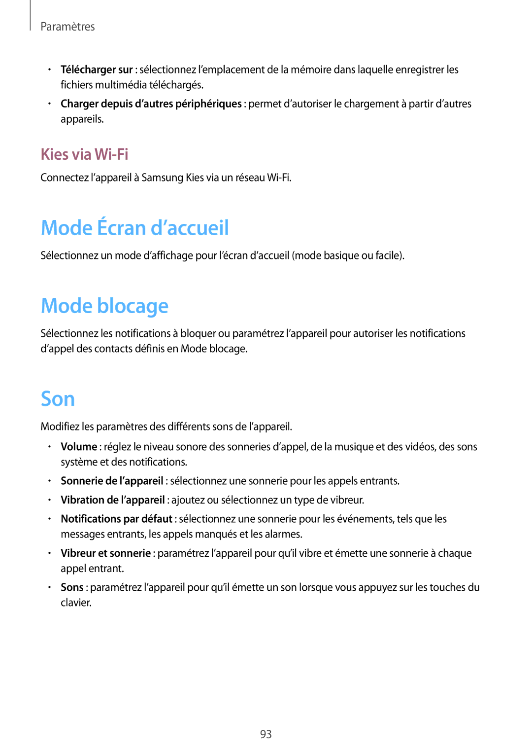 Samsung GT-S7710TAABGL, GT-S7710KRABGL manual Mode Écran d’accueil, Mode blocage, Son, Kies via Wi-Fi 