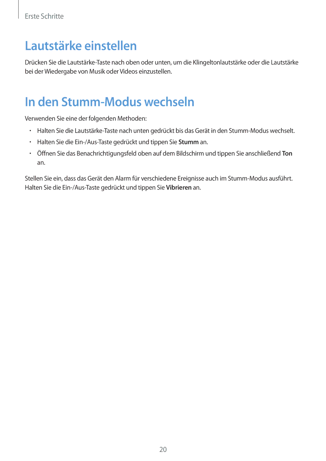 Samsung GT-S7710KRATUR manual Lautstärke einstellen, Den Stumm-Modus wechseln, Verwenden Sie eine der folgenden Methoden 