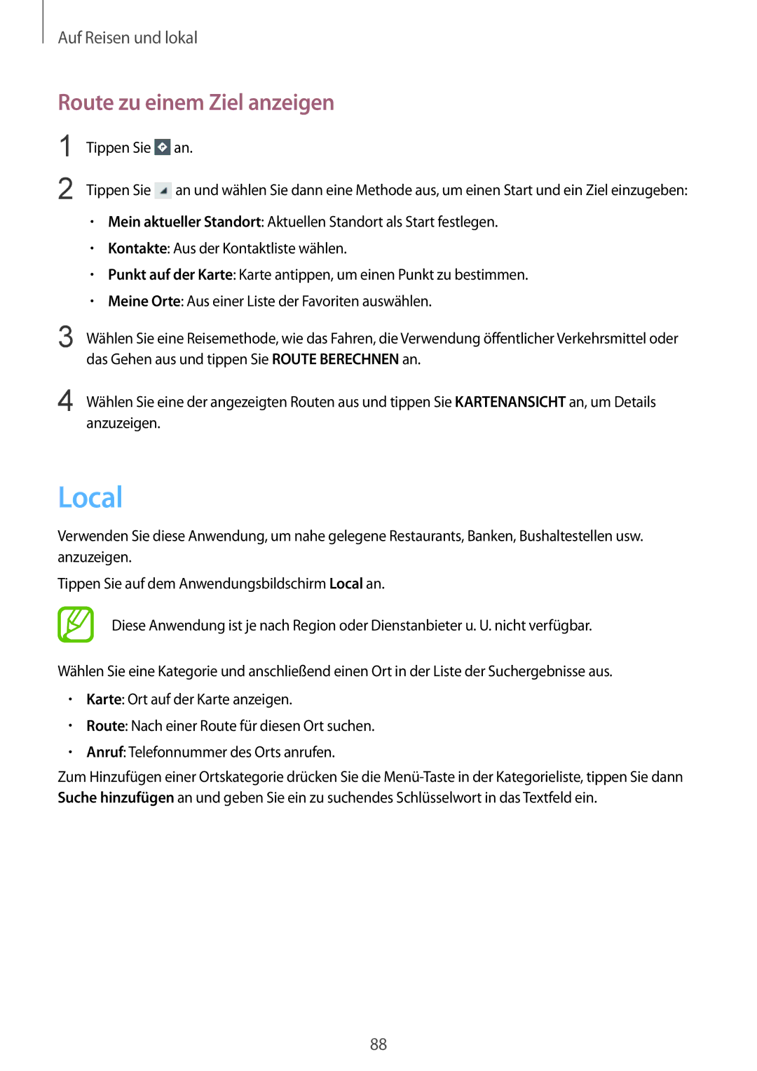 Samsung GT-S7710TAAXEO Local, Route zu einem Ziel anzeigen, Tippen Sie an, Das Gehen aus und tippen Sie Route Berechnen an 