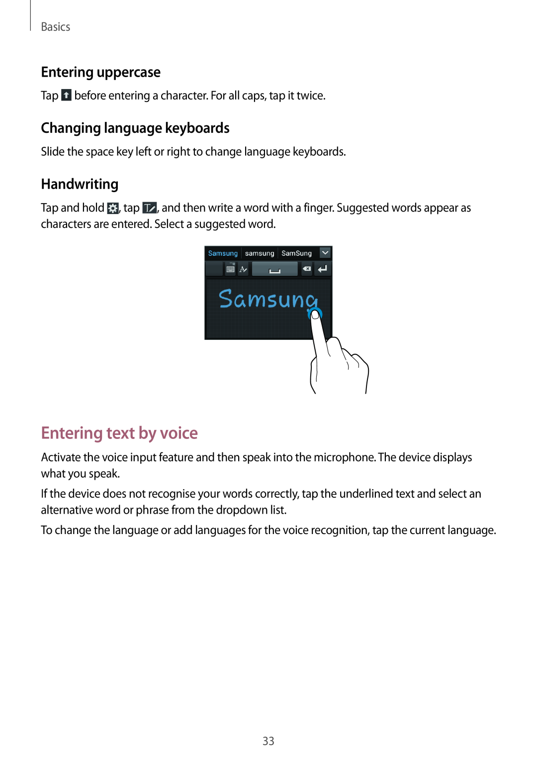 Samsung GT2S7710TAATMH manual Entering text by voice, Entering uppercase, Changing language keyboards, Handwriting, Basics 