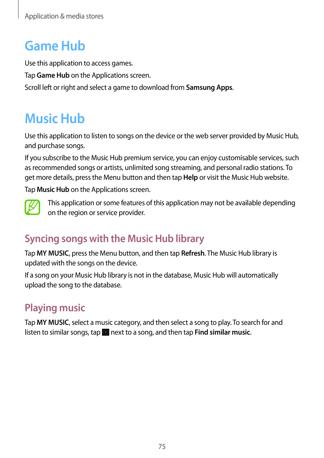 Samsung GT-S7710TAAPLS Game Hub, Syncing songs with the Music Hub library, Playing music, Application & media stores 