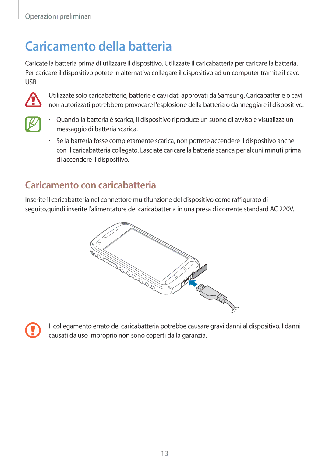 Samsung GT-S7710TAAITV, GT-S7710KRAITV, GT-S7710TAAXEO manual Caricamento della batteria, Caricamento con caricabatteria 