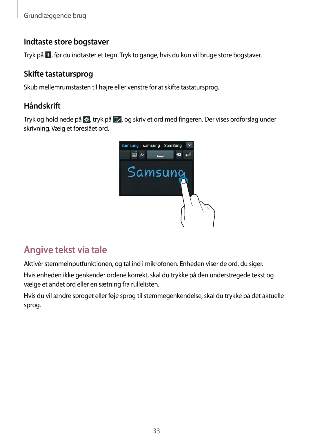 Samsung GT-S7710TAANEE, GT-S7710KRATEN Angive tekst via tale, Indtaste store bogstaver, Skifte tastatursprog, Håndskrift 