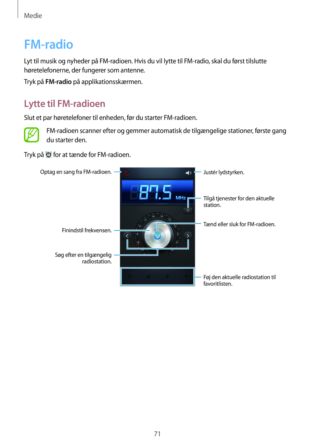 Samsung GT-S7710KRANEE, GT-S7710KRATEN, GT-S7710TAATEN, GT-S7710TAANDN, GT-S7710TAANEE manual Lytte til FM-radioen 