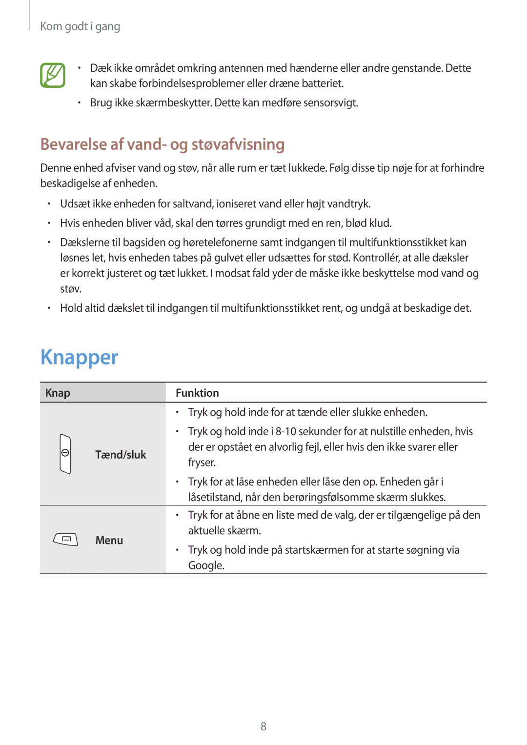 Samsung GT-S7710TAANDN, GT-S7710KRATEN manual Knapper, Bevarelse af vand- og støvafvisning, Knap Funktion, Tænd/sluk, Menu 