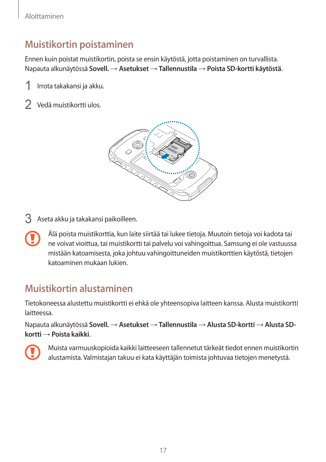 Samsung GT-S7710KRANEE, GT-S7710KRATEN, GT-S7710TAATEN, GT-S7710TAANDN Muistikortin poistaminen, Muistikortin alustaminen 