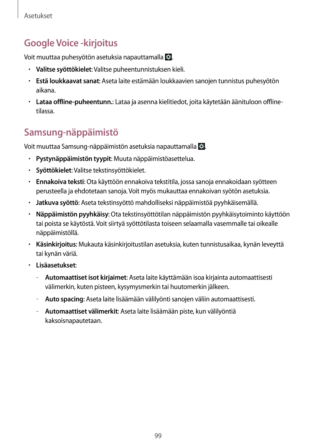 Samsung GT-S7710TAANEE, GT-S7710KRATEN, GT-S7710TAATEN manual Google Voice -kirjoitus, Samsung-näppäimistö, Lisäasetukset 