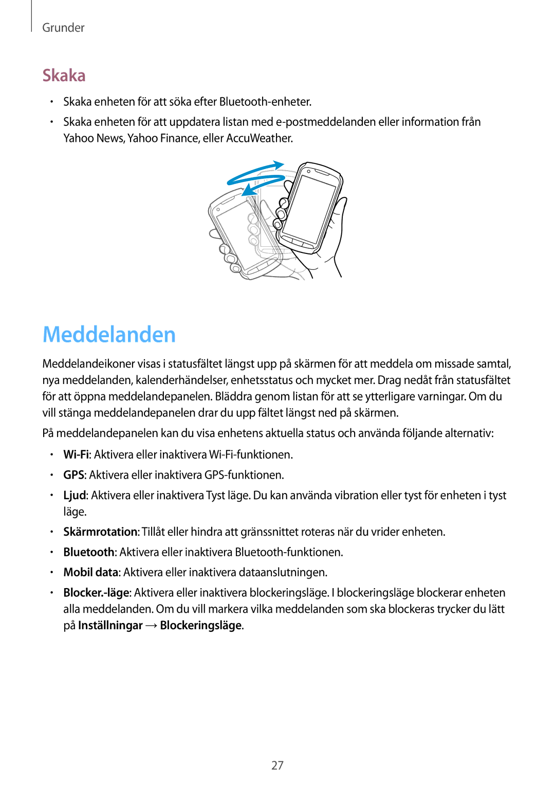 Samsung GT-S7710TAANEE, GT-S7710KRATEN, GT-S7710TAATEN, GT-S7710TAANDN, GT-S7710KRANDN, GT-S7710KRANEE manual Meddelanden, Skaka 