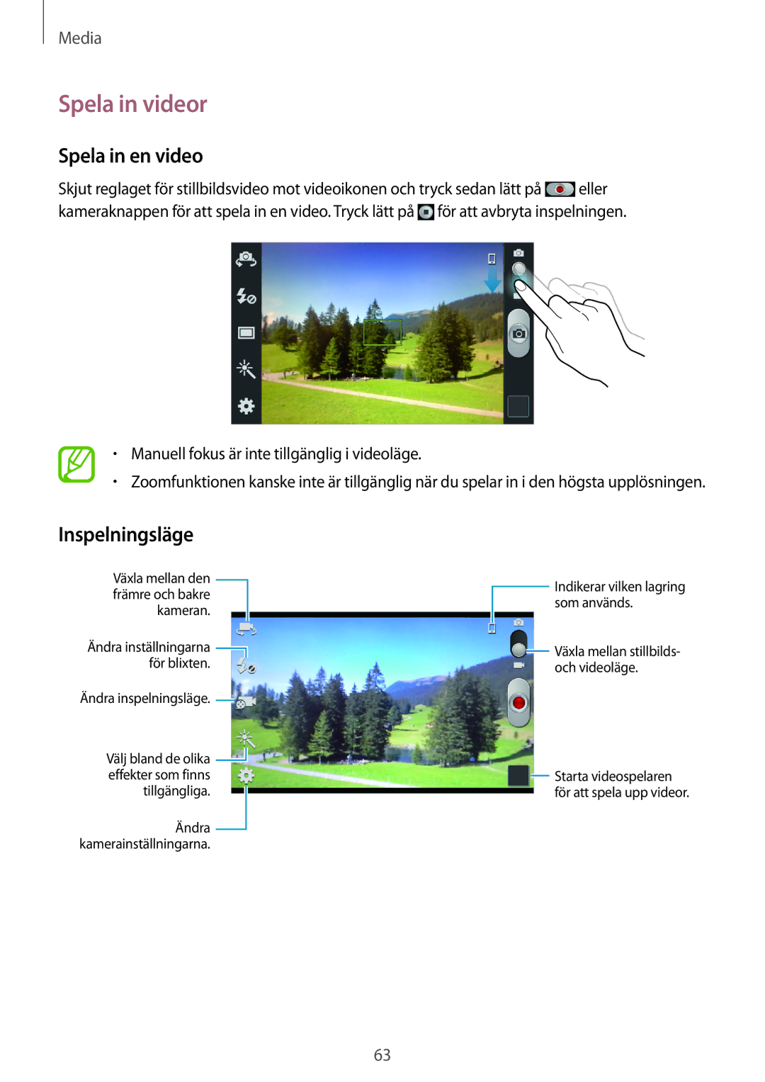 Samsung GT-S7710TAANEE, GT-S7710KRATEN, GT-S7710TAATEN, GT-S7710TAANDN Spela in videor, Spela in en video, Inspelningsläge 