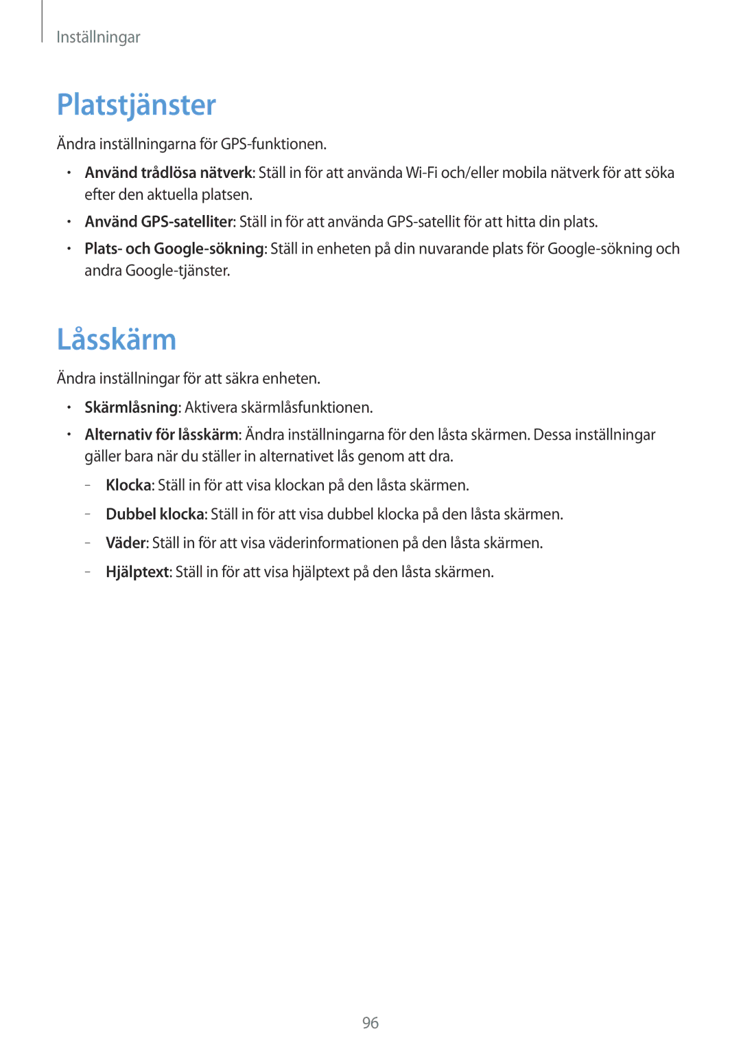 Samsung GT-S7710KRATEN, GT-S7710TAATEN, GT-S7710TAANDN, GT-S7710TAANEE, GT-S7710KRANDN, GT-S7710KRANEE Platstjänster, Låsskärm 