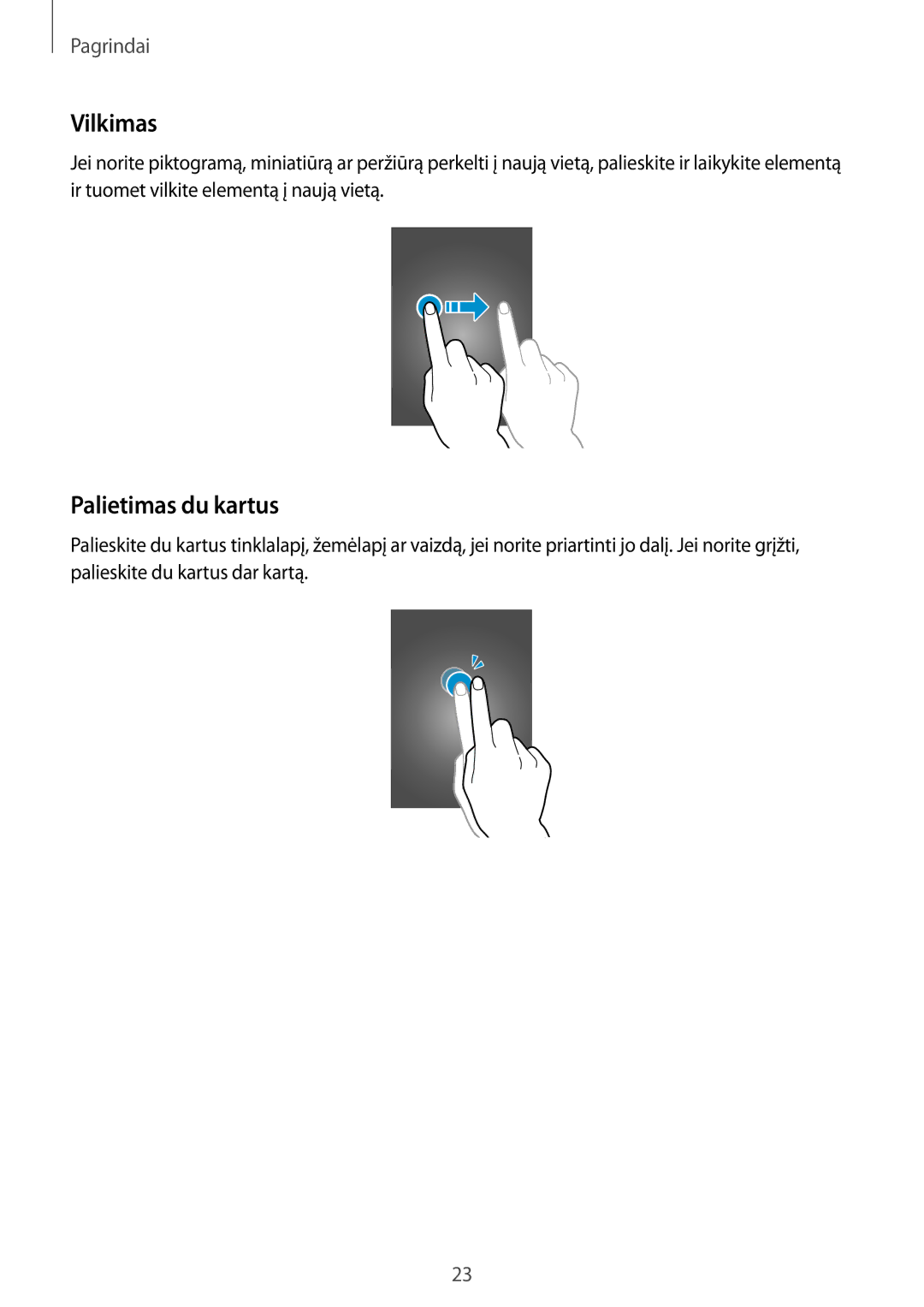 Samsung GT-S7710TAASEB manual Vilkimas, Palietimas du kartus 