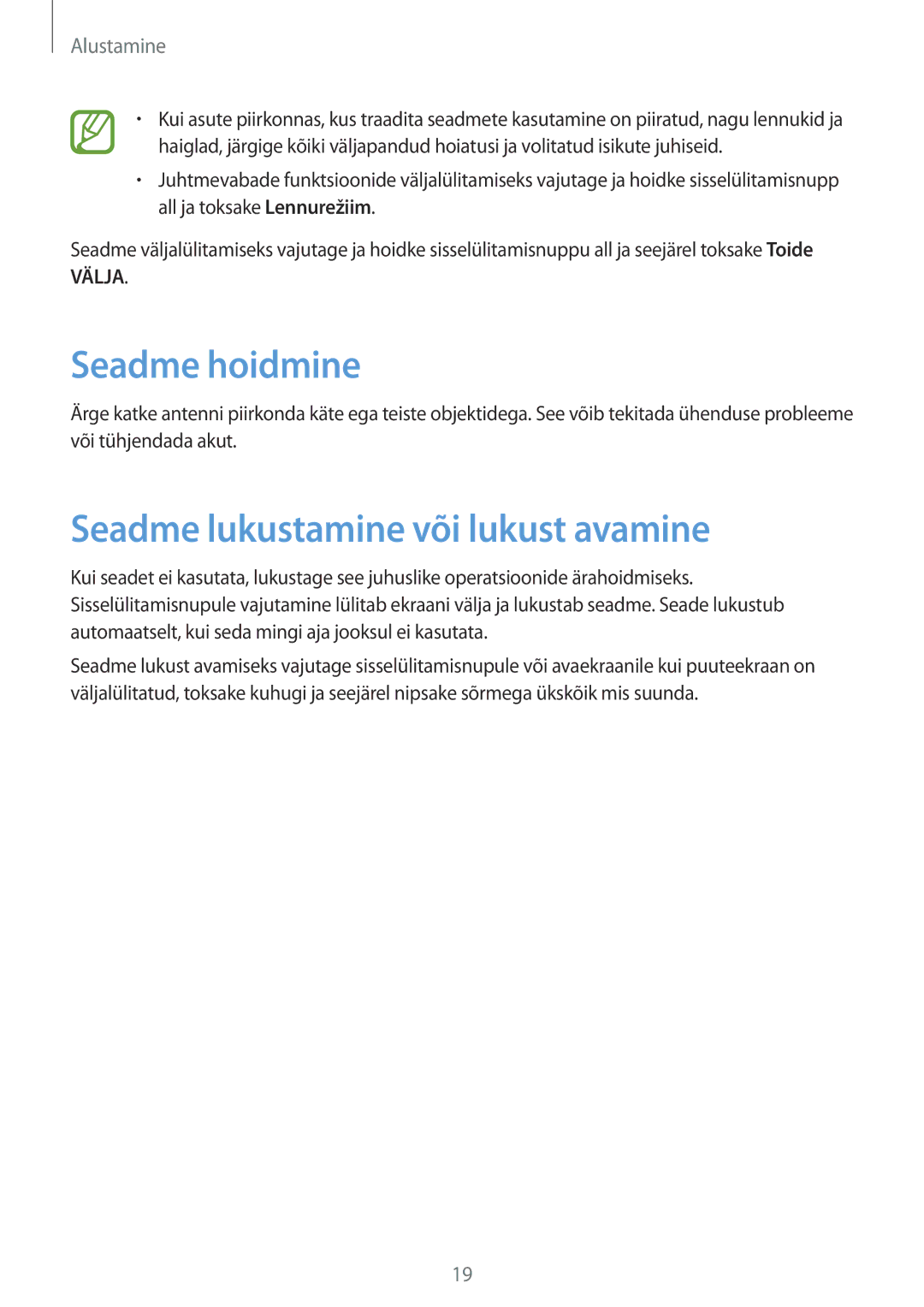 Samsung GT-S7710TAASEB manual Seadme hoidmine, Seadme lukustamine või lukust avamine 