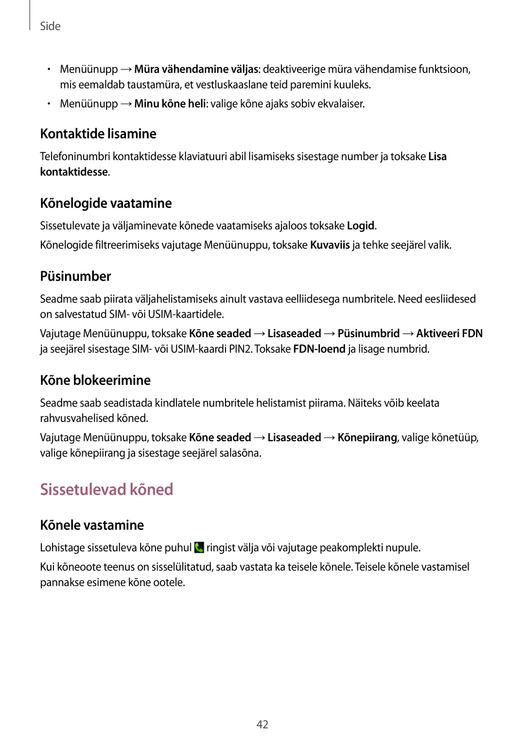 Samsung GT-S7710TAASEB manual Sissetulevad kõned 