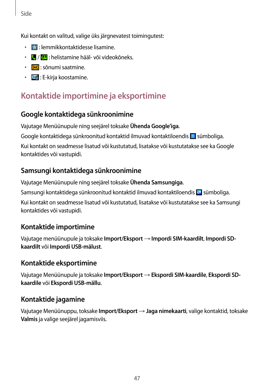 Samsung GT-S7710TAASEB manual Kontaktide importimine ja eksportimine 