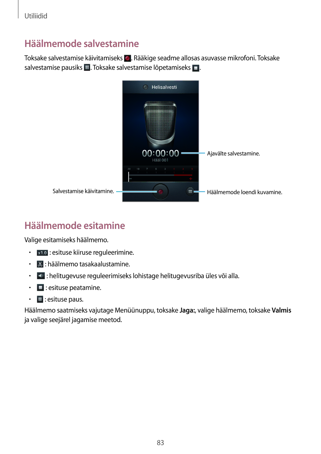 Samsung GT-S7710TAASEB manual Häälmemode salvestamine, Häälmemode esitamine 