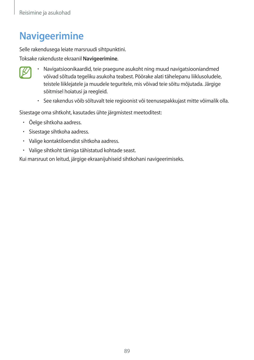 Samsung GT-S7710TAASEB manual Navigeerimine 