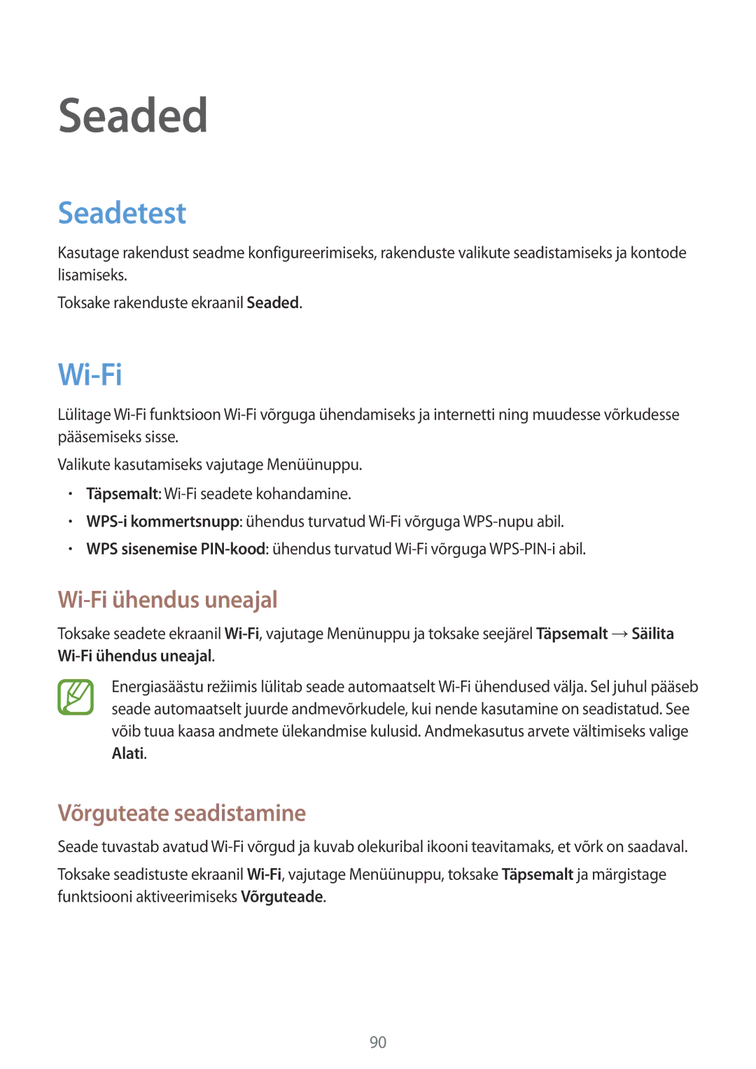 Samsung GT-S7710TAASEB manual Seaded, Seadetest, Wi-Fi ühendus uneajal, Võrguteate seadistamine 