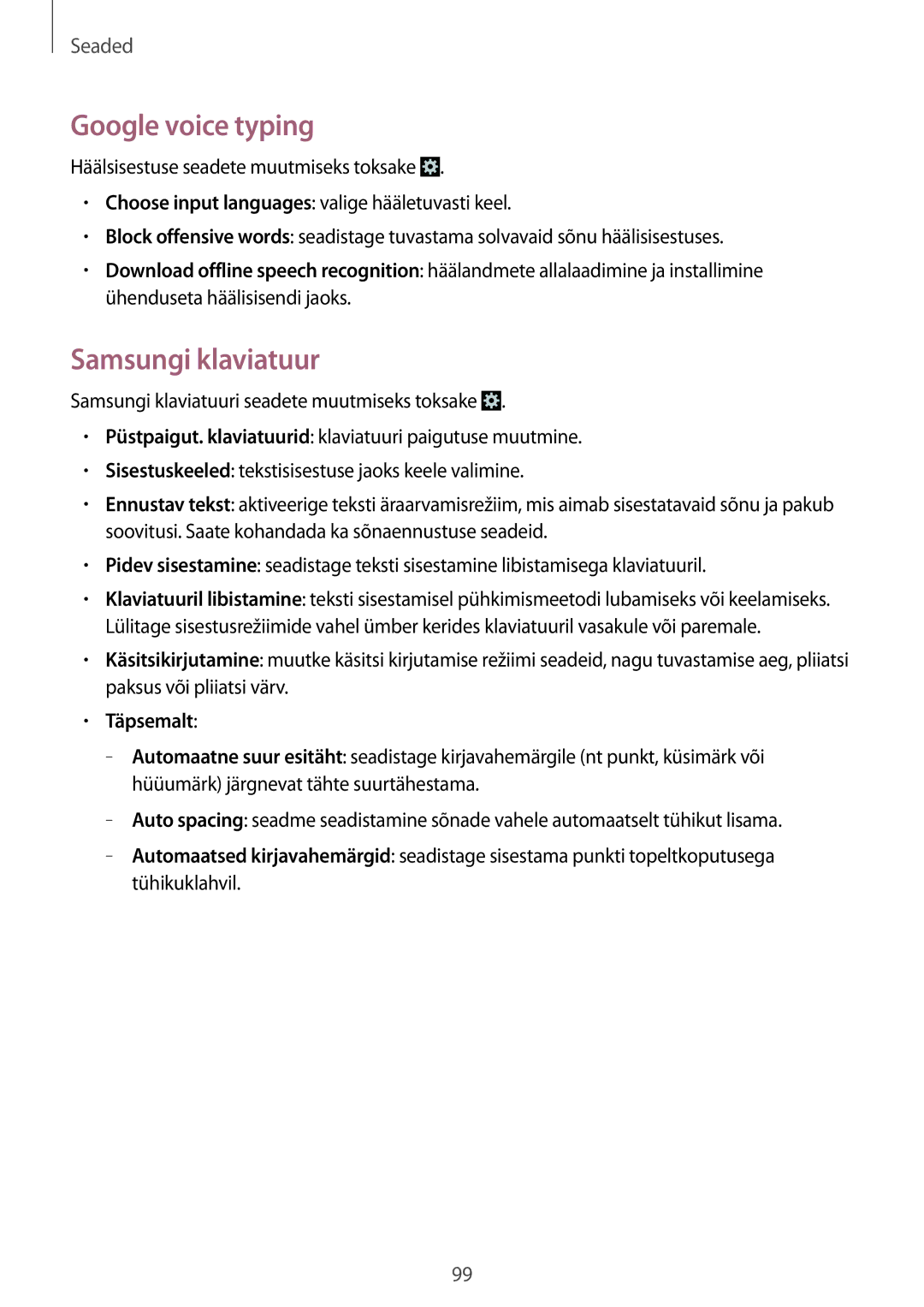 Samsung GT-S7710TAASEB manual Google voice typing, Samsungi klaviatuur, Täpsemalt 