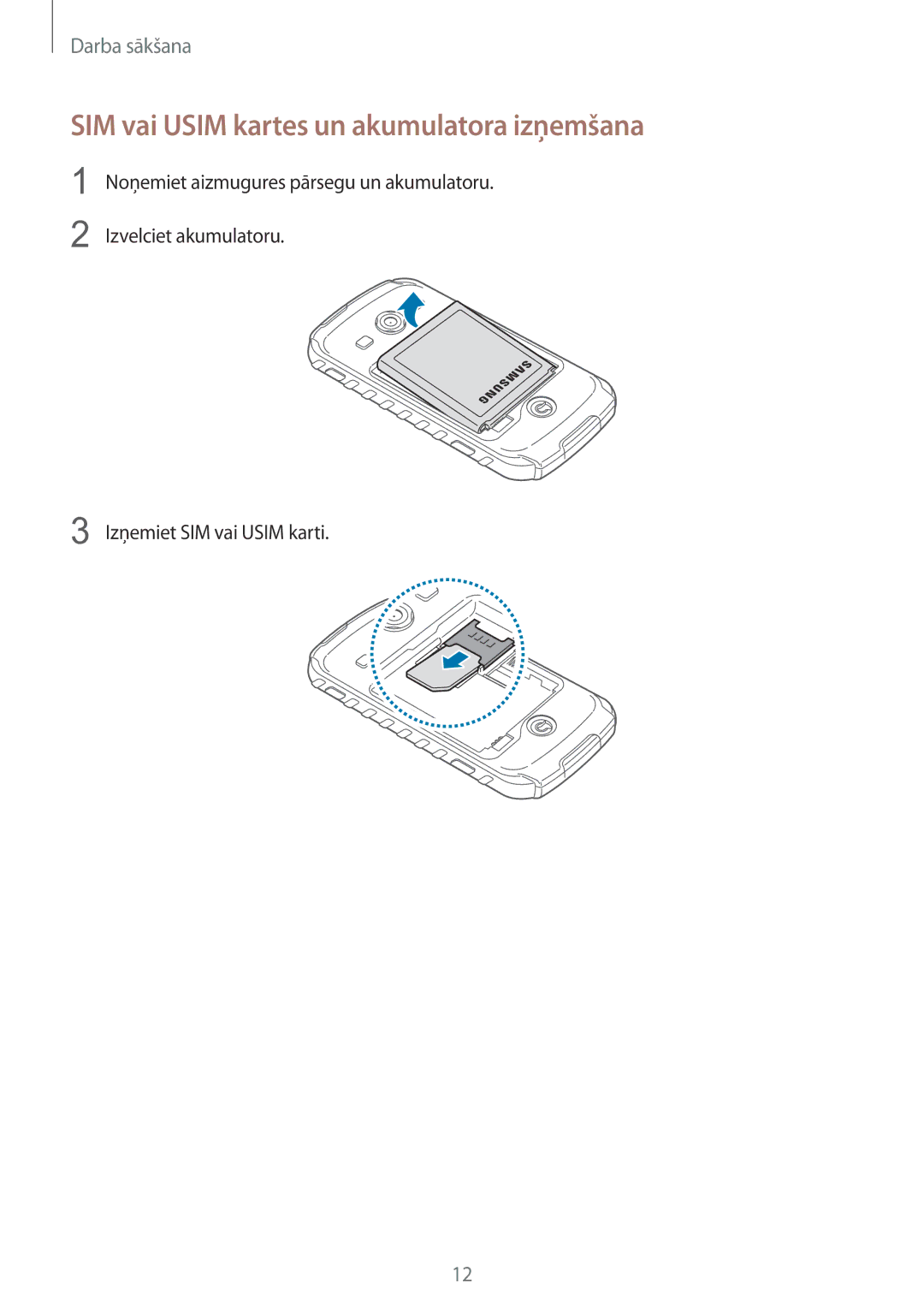 Samsung GT-S7710TAASEB manual SIM vai Usim kartes un akumulatora izņemšana 