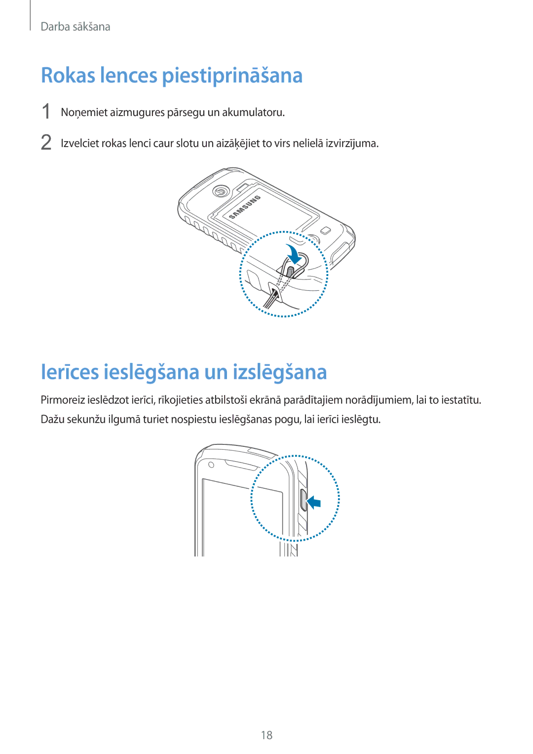 Samsung GT-S7710TAASEB manual Rokas lences piestiprināšana, Ierīces ieslēgšana un izslēgšana 