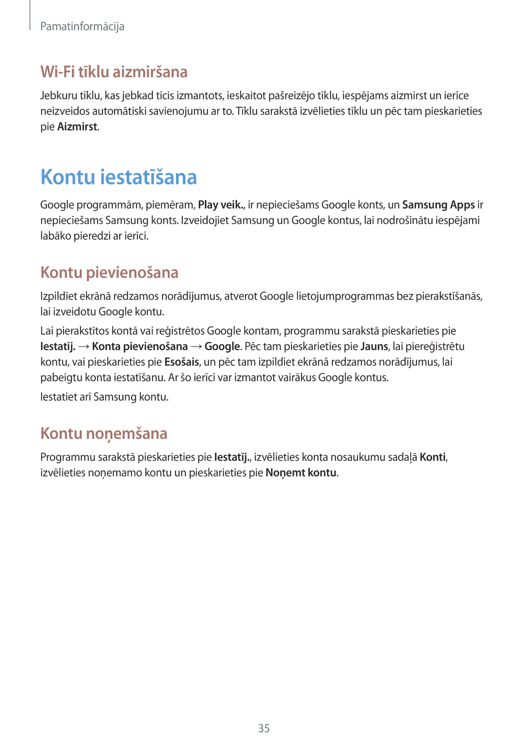 Samsung GT-S7710TAASEB manual Kontu iestatīšana, Wi-Fi tīklu aizmiršana, Kontu pievienošana, Kontu noņemšana 