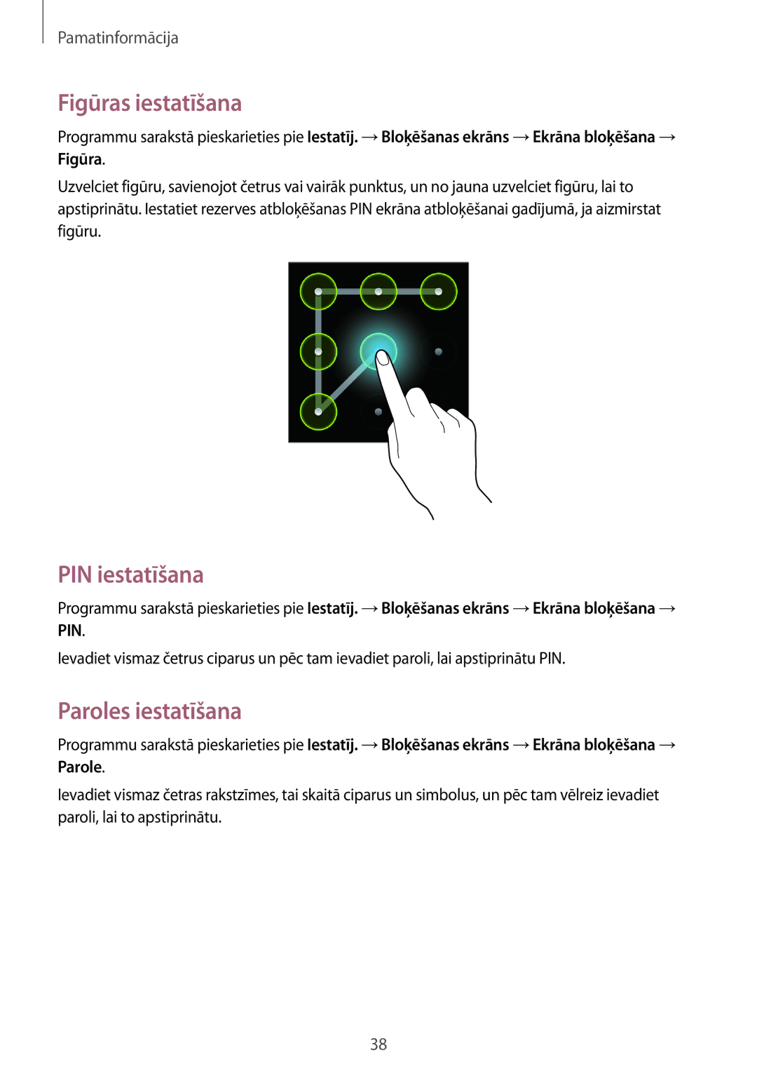 Samsung GT-S7710TAASEB manual Figūras iestatīšana, PIN iestatīšana, Paroles iestatīšana 