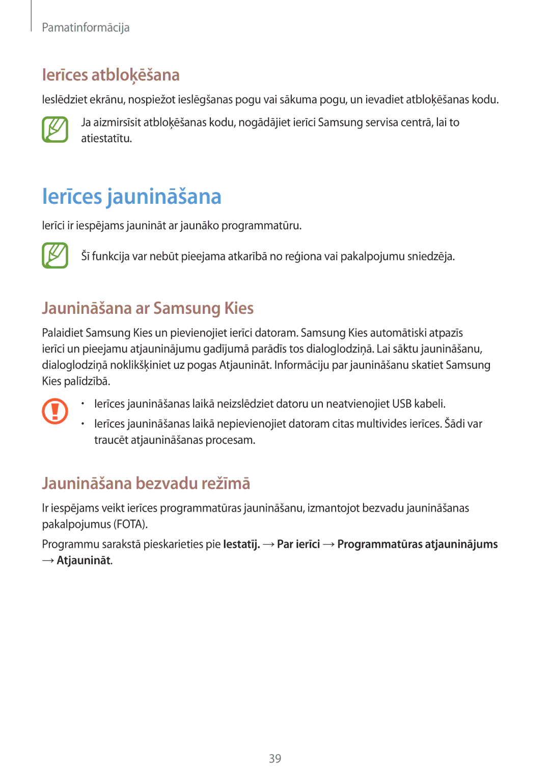 Samsung GT-S7710TAASEB Ierīces jaunināšana, Ierīces atbloķēšana, Jaunināšana ar Samsung Kies, Jaunināšana bezvadu režīmā 