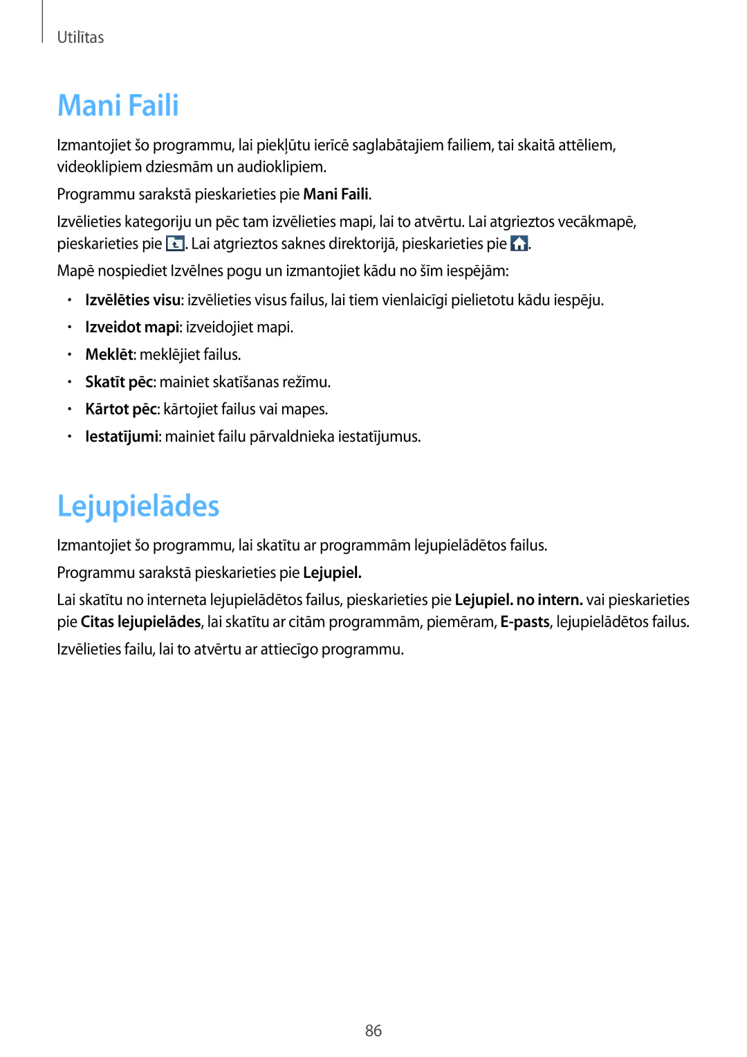 Samsung GT-S7710TAASEB manual Mani Faili, Lejupielādes 