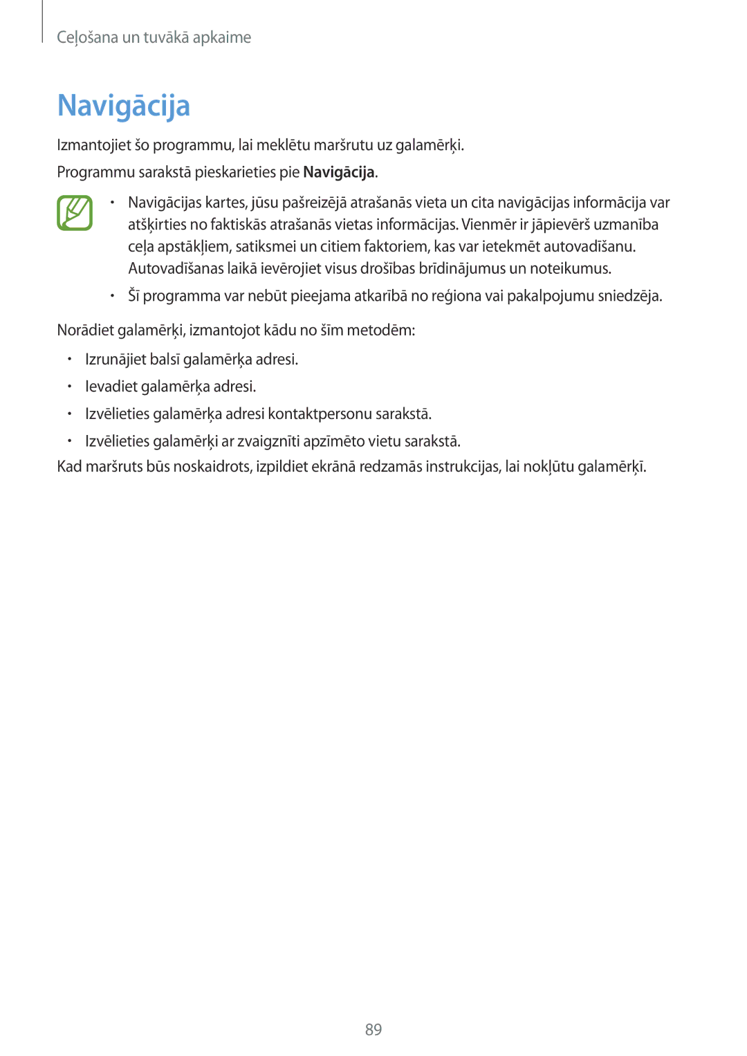 Samsung GT-S7710TAASEB manual Navigācija 