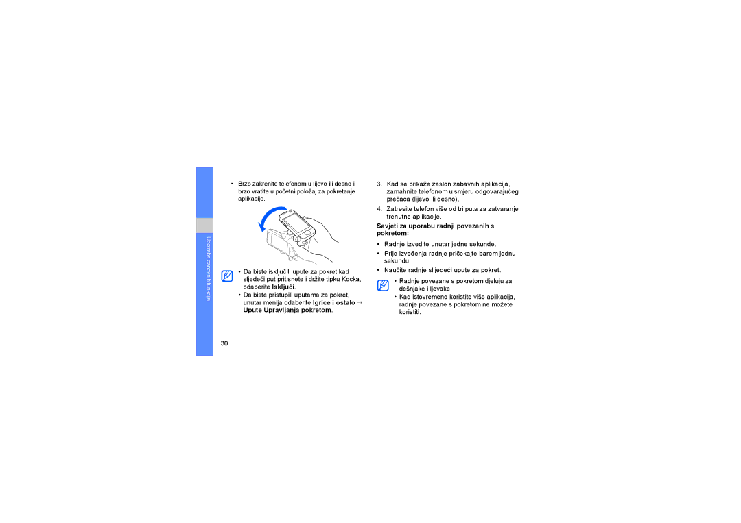 Samsung GT-S8000KKASEK, GT-S8000KKAWIN, GT-S8000KKATWO, GT-S8000OWATWO manual Savjeti za uporabu radnji povezanih s pokretom 