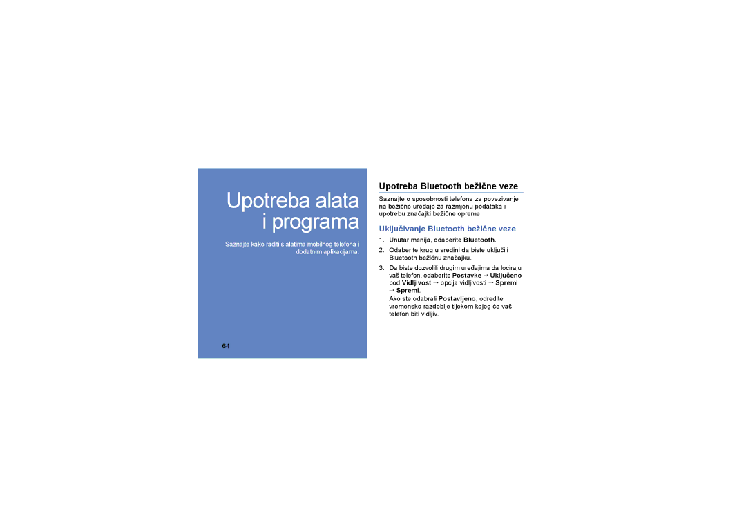 Samsung GT-S8000KKAWIN, GT-S8000KKASEK manual Upotreba Bluetooth bežične veze, Uključivanje Bluetooth bežične veze, → Spremi 