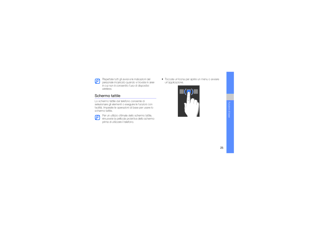 Samsung GT-S8000KKAOMN, GT-S8000KKAXEF manual Schermo tattile, Toccate unicona per aprire un menu o avviare unapplicazione 