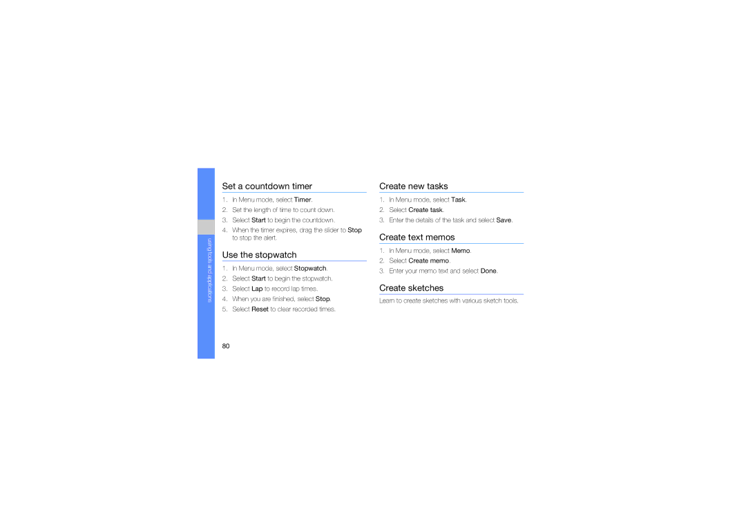 Samsung GT-S8000KKAVGR Set a countdown timer, Use the stopwatch, Create new tasks, Create text memos, Create sketches 