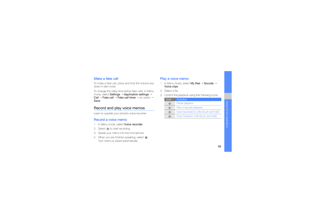 Samsung GT-S8003UVAMAT manual Record and play voice memos, Make a fake call, Record a voice memo, Play a voice memo 