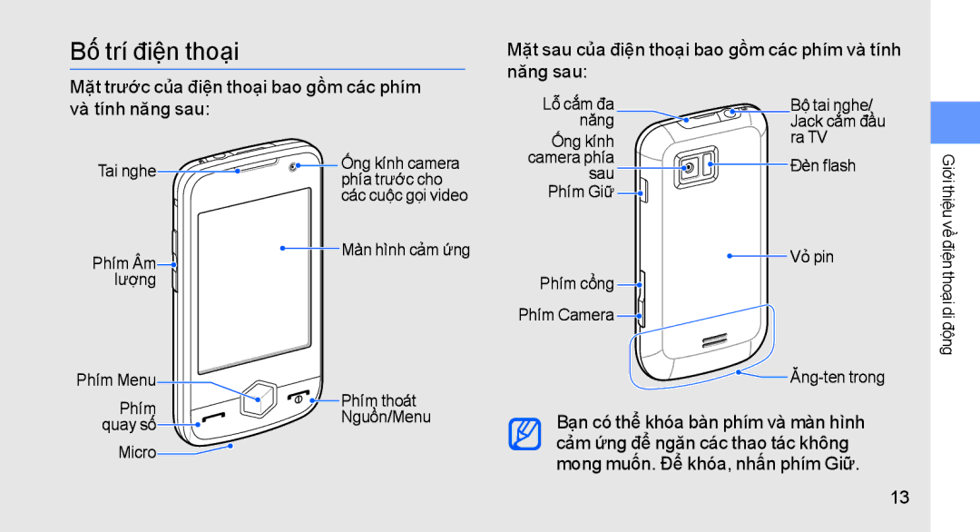 Samsung GT-S8003UVAXEV manual Bố trí điện thoại, Mặt trước của điện thoại bao gồm các phím Năng sau, Và tính năng sau 