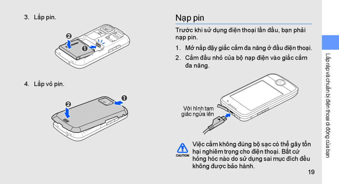 Samsung GT-S8003LPAXEV, GT-S8003KKEXXV Nạp pin, Lắp pin Lắp vỏ pin, Trước khi sử dụng điện thoại lần đầu, bạn phải nạp pin 