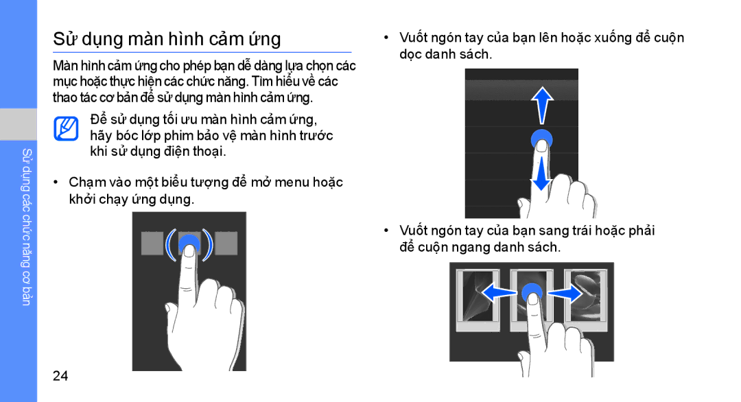 Samsung GT-S8003LPEXEV, GT-S8003KKEXXV, GT-S8003UVAXEV, GT-S8003HKAXEV, GT-S8003OWEXEV manual Sử dụng màn hình cảm ứng 