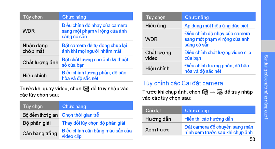 Samsung GT-S8003OWEXEV manual Tùy chỉnh các Cài đặt camera, Trước khi chụp ảnh, chọn → để truy nhập vào các tùy chọn sau 