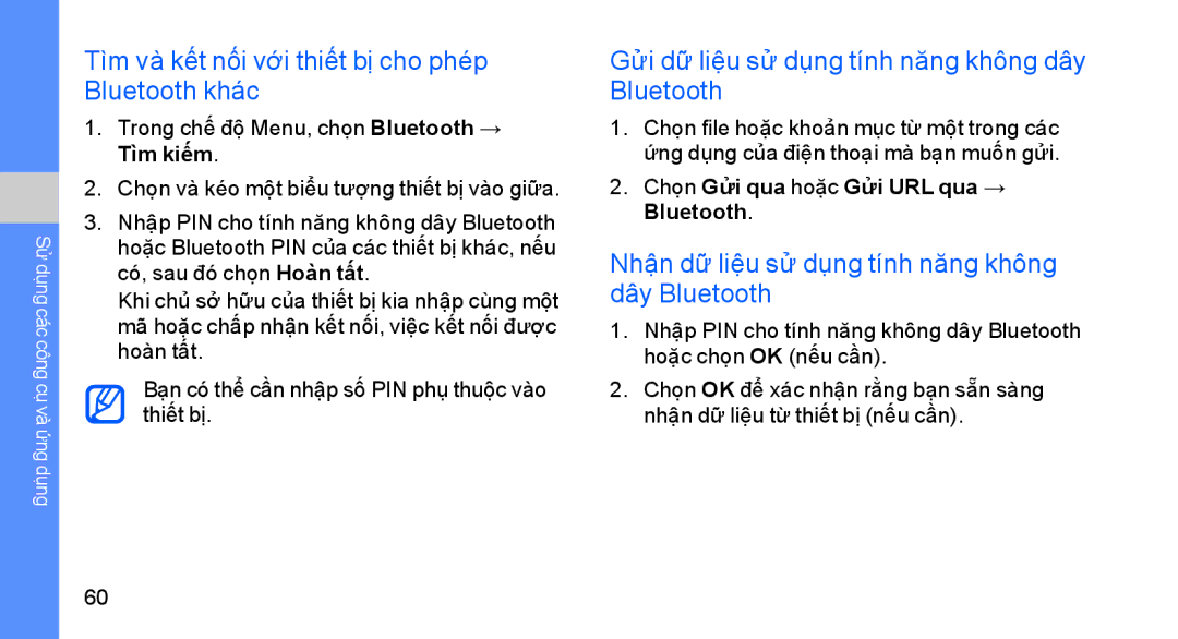 Samsung GT-S8003RBEXXV Tìm và kết nối với thiết bị cho phép Bluetooth khác, Trong chế độ Menu, chọn Bluetooth → Tìm kiếm 