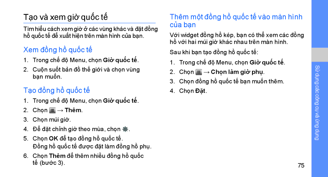 Samsung GT-S8003RBEXEV manual Tạo và xem giờ quốc tế, Xem đồng hồ quốc tế, Tạo đồng hồ quốc tế, Chọn → Chọn làm giờ phụ 