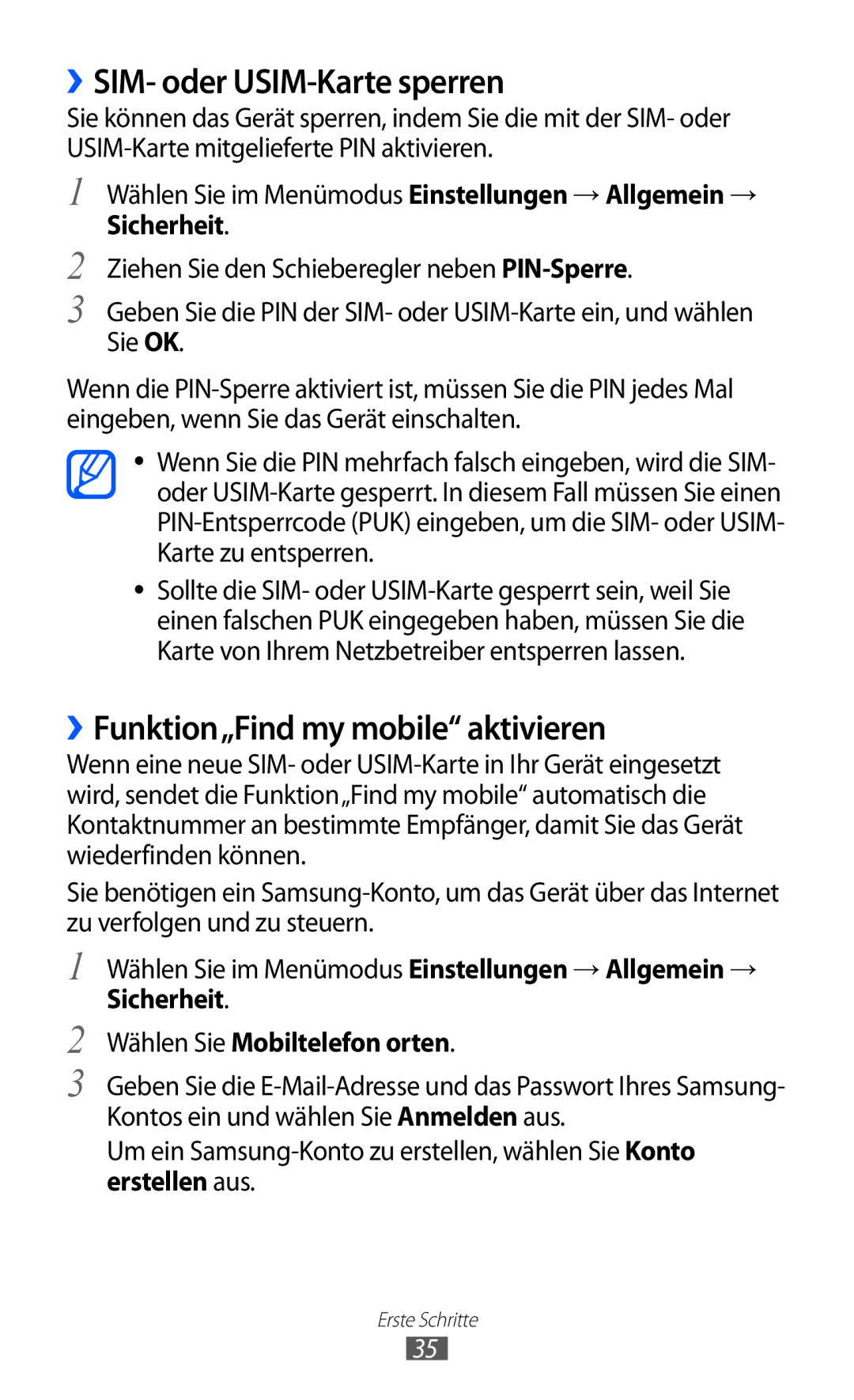 Samsung GT-S8500BAIVD2 ››SIM- oder USIM-Karte sperren, ››Funktion„Find my mobile aktivieren, Wählen Sie Mobiltelefon orten 