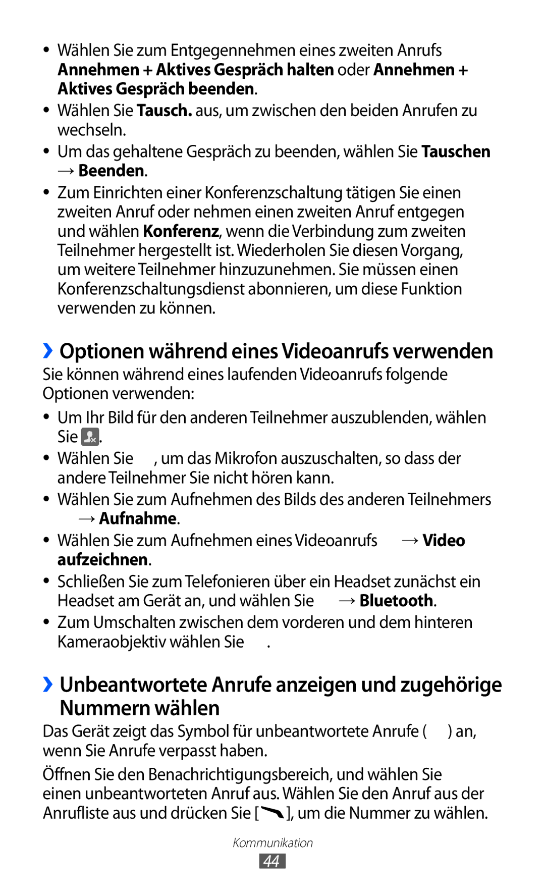 Samsung GT-S8500HKADTM, GT-S8500BAAEPL, GT-S8500BAADTM, GT-S8500HKADBT, GT-S8500GAADBT Nummern wählen, → Beenden, → Aufnahme 