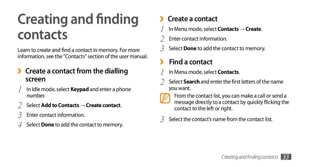 Samsung GT-S8500BAADBT Creating and finding contacts, ›› Create a contact from the dialling screen, ›› Find a contact 