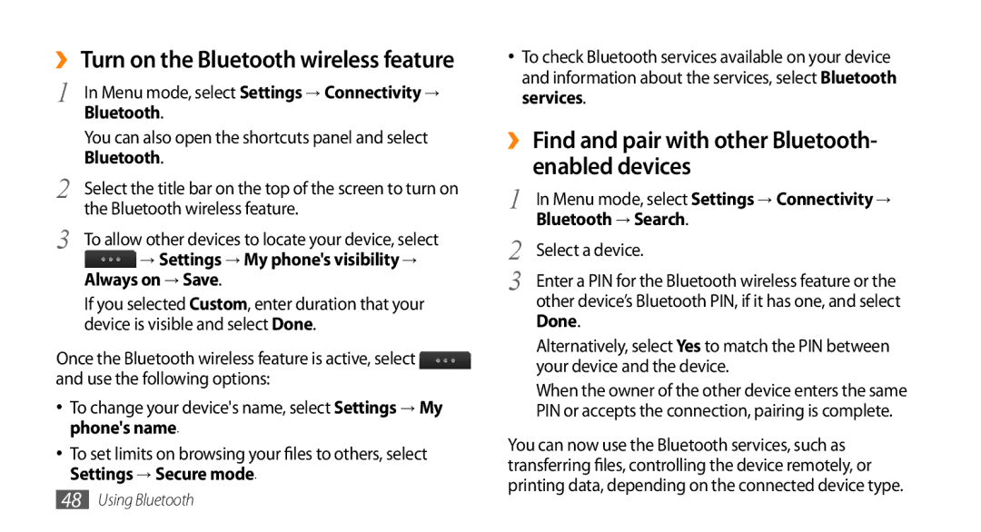 Samsung GT-S8500HKAVIA manual ›› Find and pair with other Bluetooth- enabled devices, Always on → Save, Bluetooth → Search 